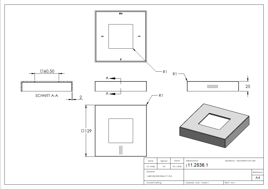 Abdeckrosette 129x129x25 mm für Vierkantrohr: 60x60 mm V4A