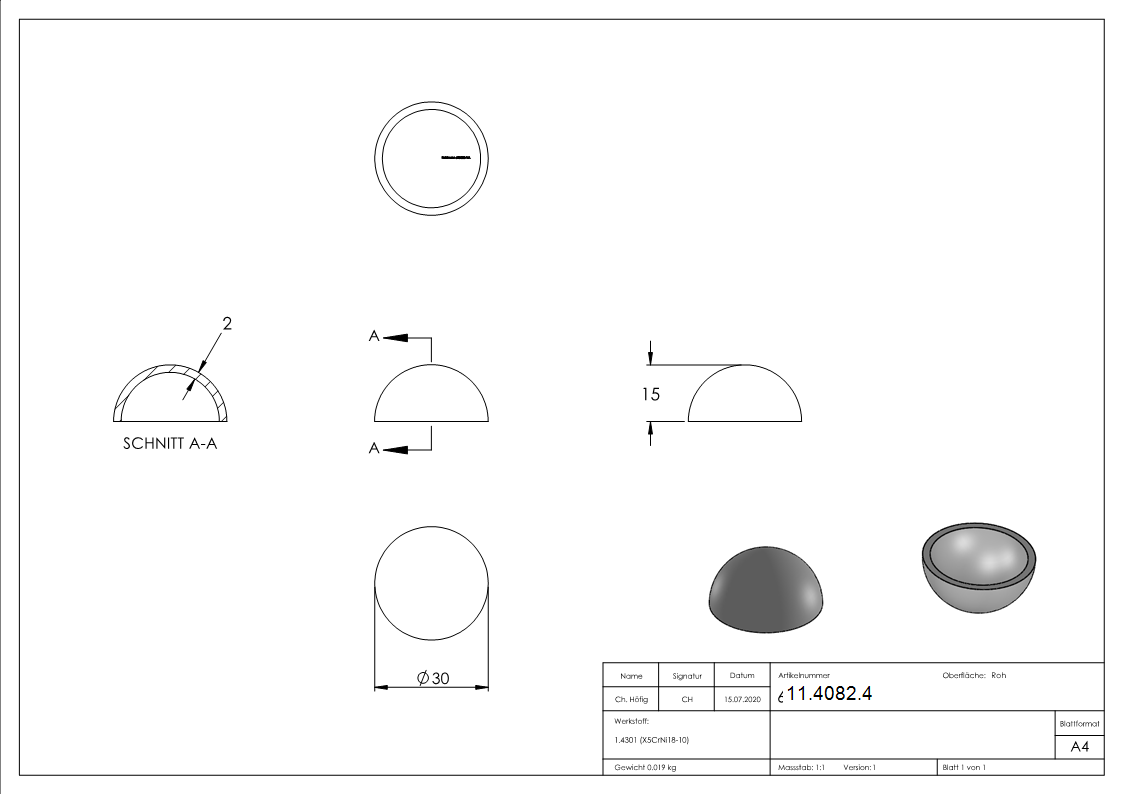 Halbhohlkugel Ø 30x2,0 mm V2A ungeschliffen