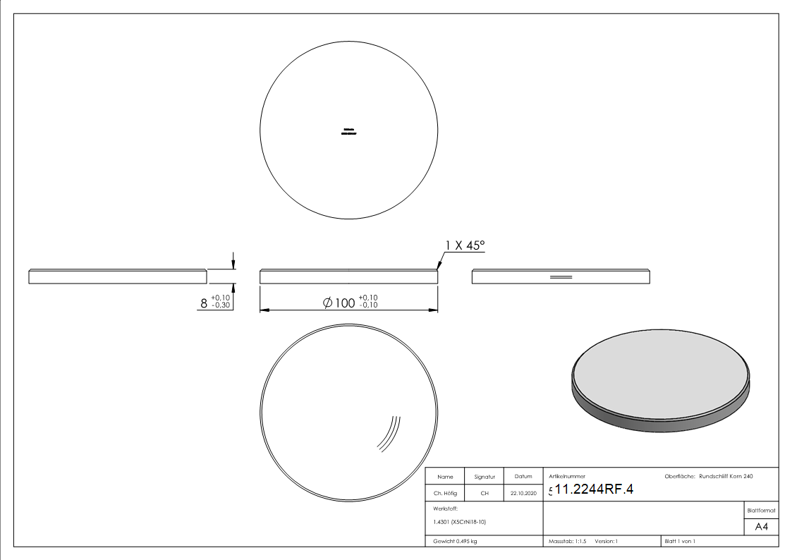 Ronde | Maße: Ø 100x8 mm | mit Rundschliff + Fase | V2A